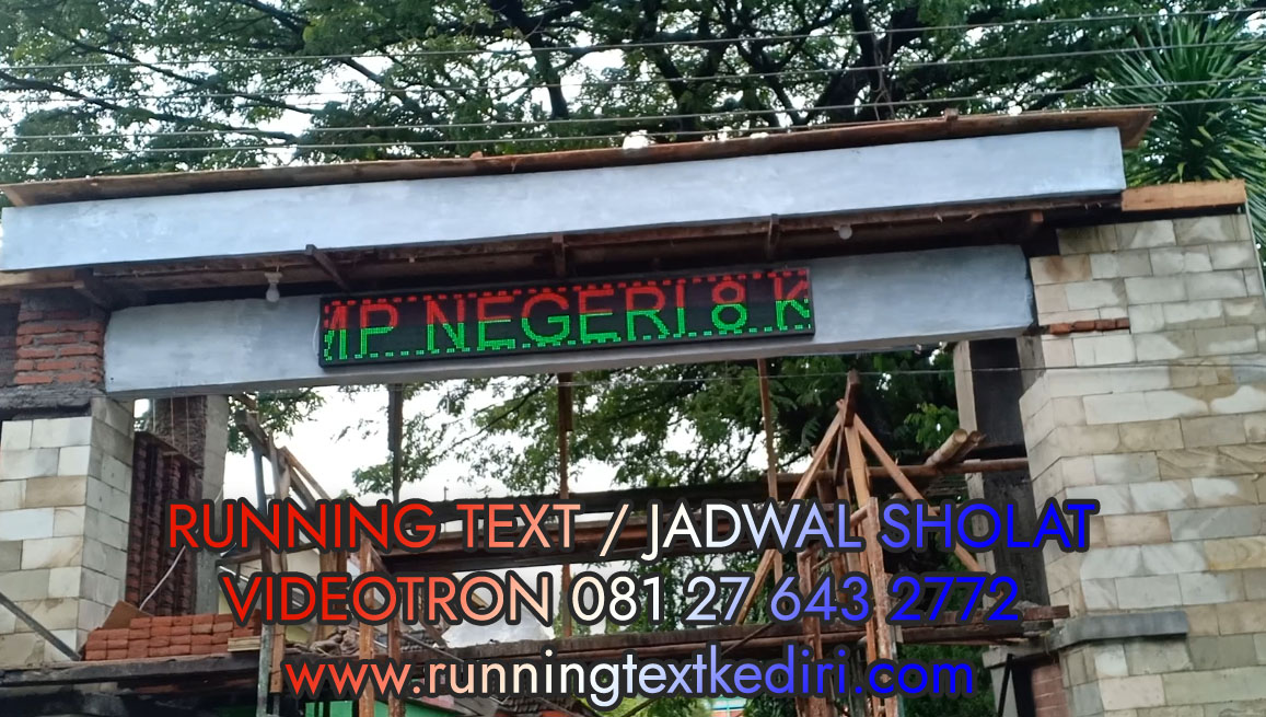 <p>Running text untuk sekolah menengah atas negeri 8 kediri merupakan salah satu pengerjaan yang dilakukan dengan cepat dan mudah. Warna yang dipilih adalah merah dan hijau dengan ukuran 2 meter dan tinggi 36cm.</p>